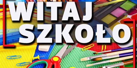 WITAJ SZKOŁO